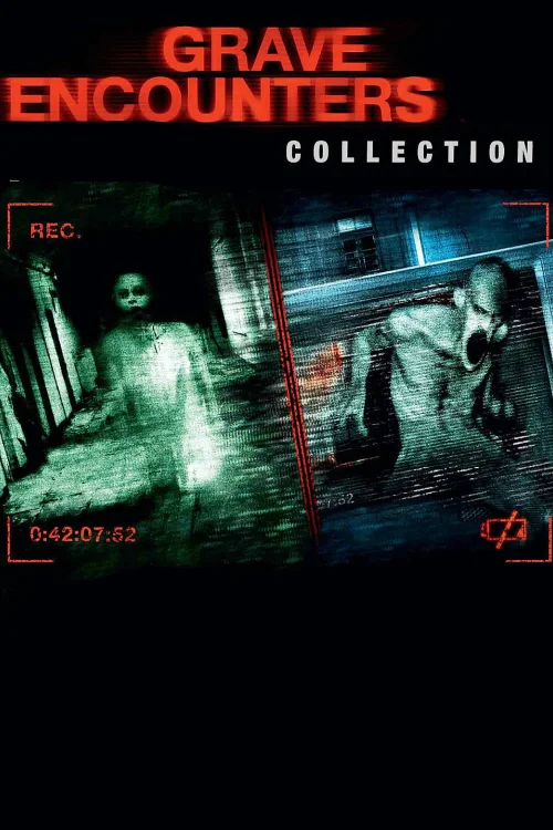 Grave Encounters Collection