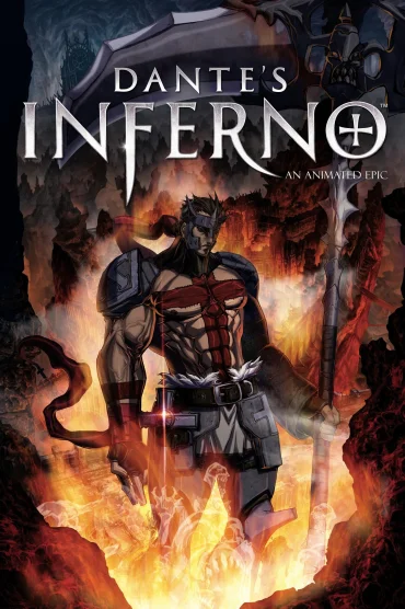 Dante'nin Cehennemi: Animasyonlu Bir Epik
