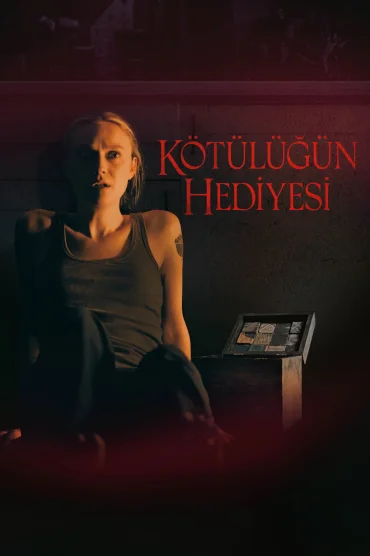 Kötülüğün Hediyesi