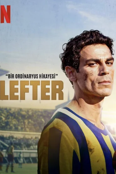 Lefter: Bir Ordinaryüs Hikayesi